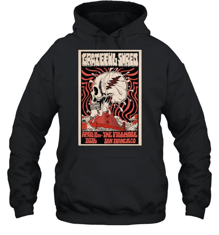 Grateful Shred The Fillmore San Francisco CA April 18 2026 Unisex T-Shirt