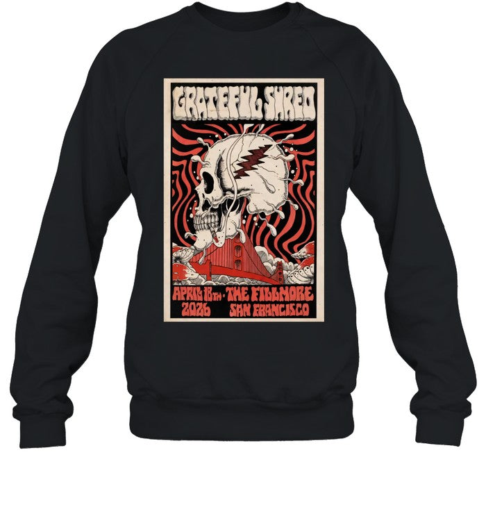 Grateful Shred The Fillmore San Francisco CA April 18 2026 Unisex T-Shirt