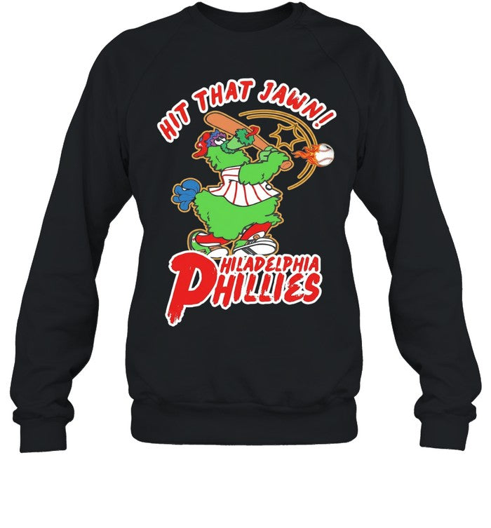Hit That Jawn Philadelphia Phillies Phillie Phanatic Unisex T-Shirt
