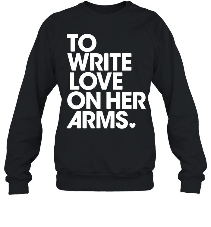 To write love on her arms Unisex T-Shirt
