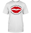 I Was An Erin Dougal Fan Before It Was Cool Unisex T-Shirt