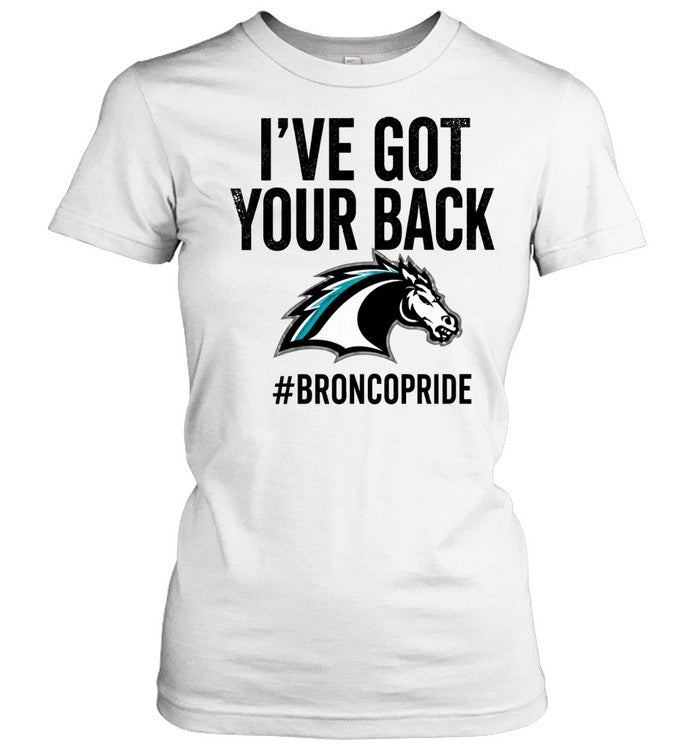 I’ve Got Your Back Bronco Pride Unisex T-Shirt