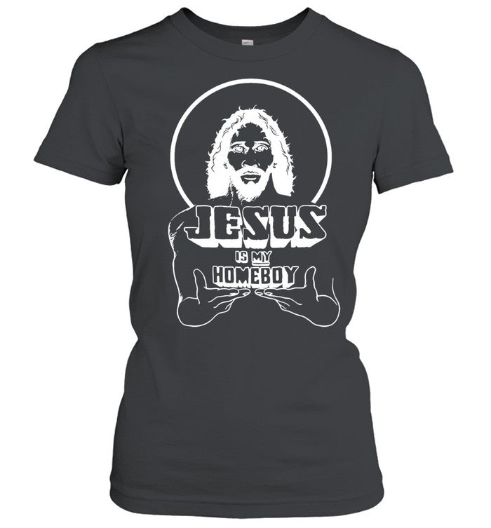 Jesus is my homeboy humor Unisex T-Shirt