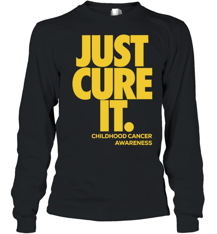 Just Cure It Childhood Cancer Awareness Unisex T-Shirt