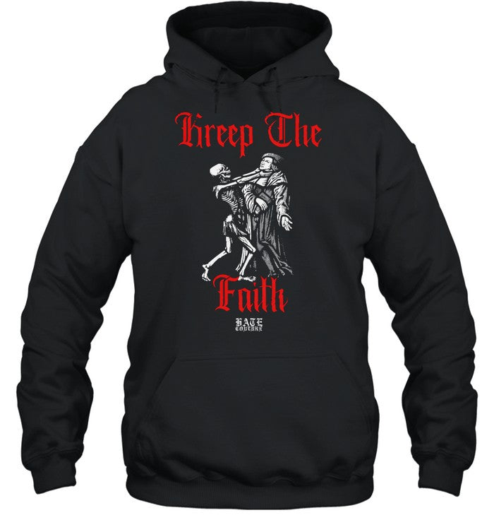 Kreep The Faith Hate Couture Unisex T-Shirt