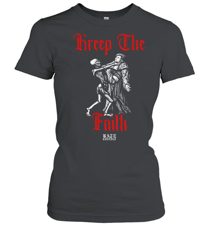 Kreep The Faith Hate Couture Unisex T-Shirt