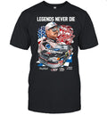 Legends never die Dale Earnhardt Richard childress racing Unisex T-Shirt