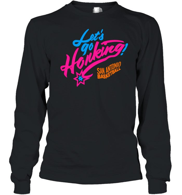 Let’s Go Honking San Antonio Basketball Unisex T-Shirt