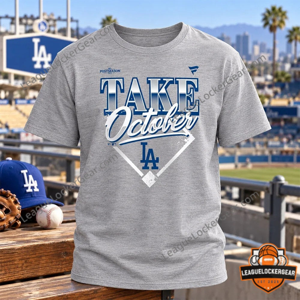 Los Angeles Dodgers 2026 Take October Postseason T-Shirt
