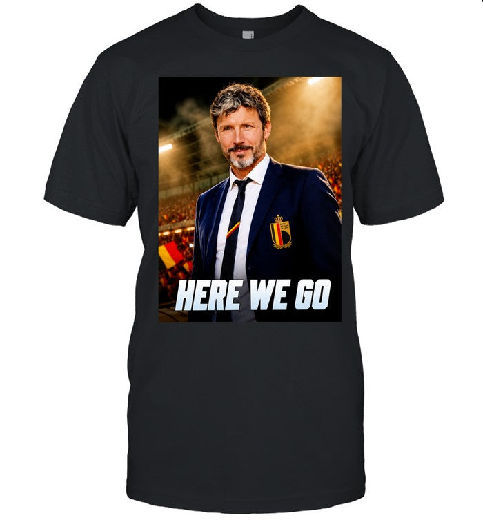 Mark van Bommel as new Belgium head coach here we go Unisex T-Shirt