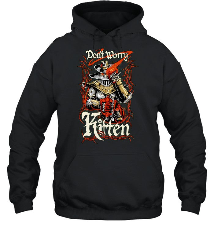 Meatcanyon Don’t Worry Kitten Unisex T-Shirt