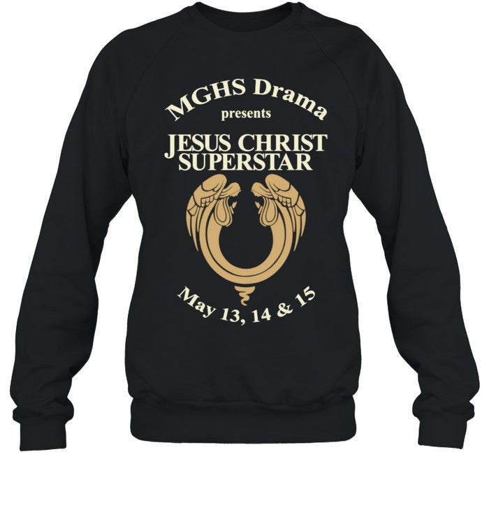 MGHG Drama Presents Jesus Christ Superstar Unisex T-Shirt