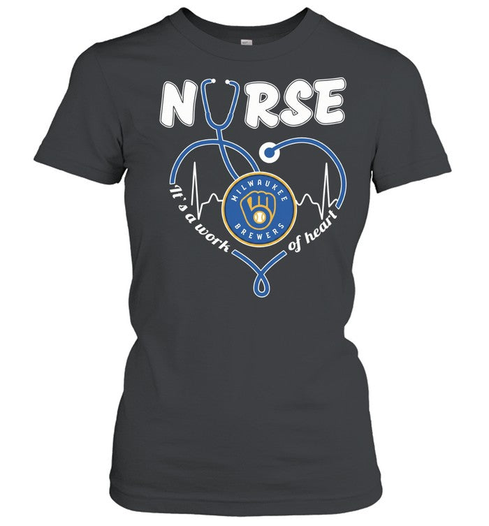 Milwaukee Brewers nurse it’s a work of heart stethoscope shaped heart Unisex T-Shirt