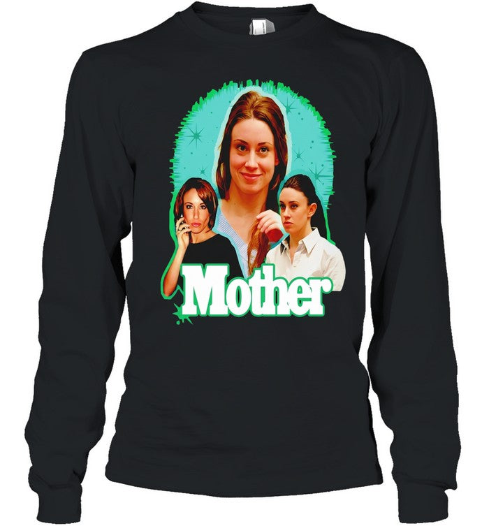 Mother Casey Anthony Unisex T-Shirt