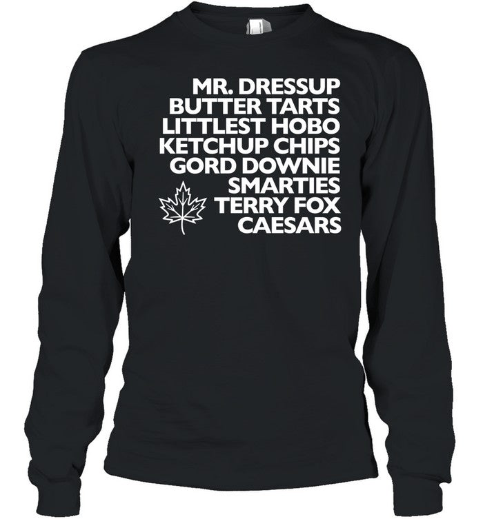 Mr Dressup butter tarts littlest hobo ketchup chips gord downie Unisex T-Shirt