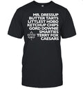 Mr Dressup butter tarts littlest hobo ketchup chips gord downie Unisex T-Shirt