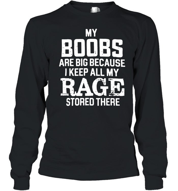 MY BOOBS ARE BIG BECAUSE Unisex T-Shirt
