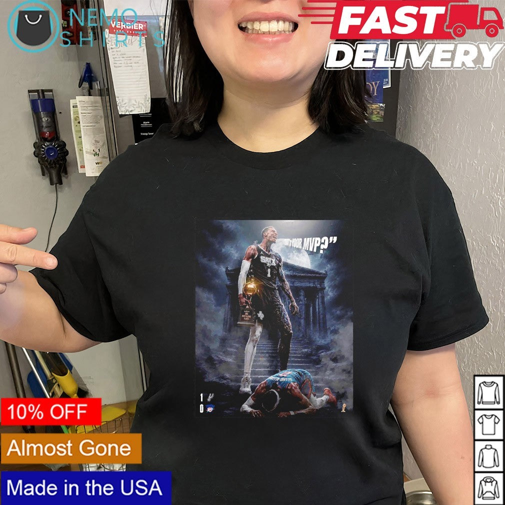 Wemby against Shai that’s your MVP shirt