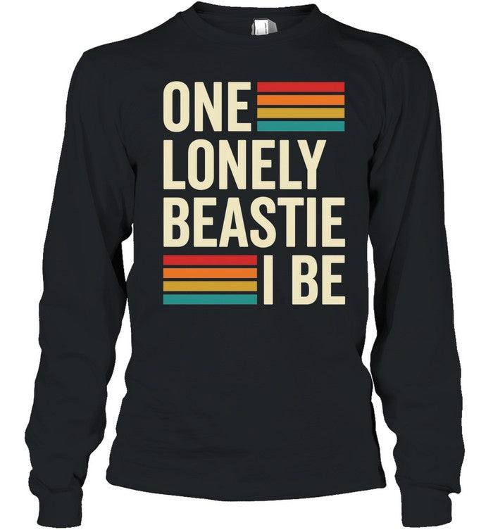 One lonely beastie I be retro stripe bold typography art Unisex T-Shirt