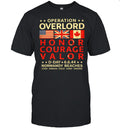 Operation Overlord Honor Courage Valor D-Day 6.6.44 Normandy Beaches Unisex T-Shirt