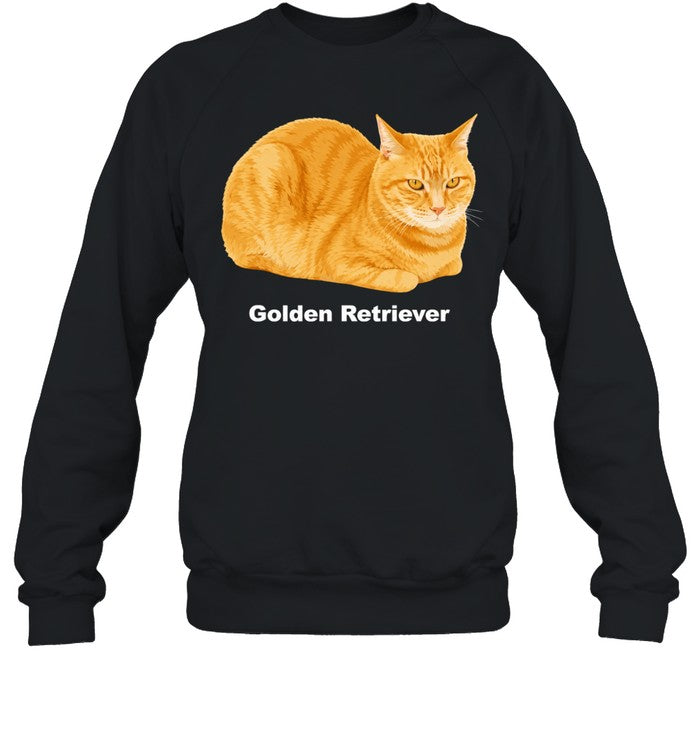 Orange tabby cat golden retriever sarcastic meme funny humor Unisex T-Shirt