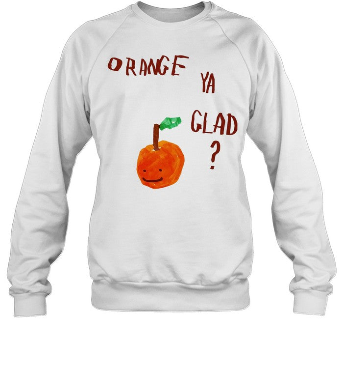 Orange Ya Glad fruit pun food punny paint Unisex T-Shirt