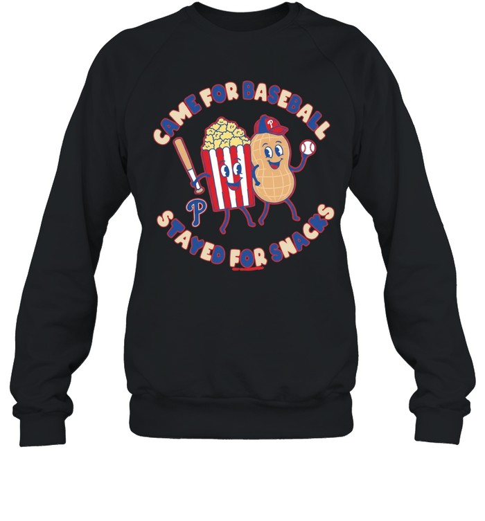 Philadelphia Phillies Came for Baseball Stayed for Snacks Unisex T-Shirt