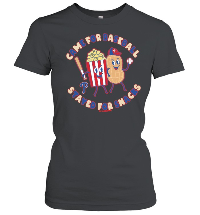 Philadelphia Phillies Came for Baseball Stayed for Snacks Unisex T-Shirt