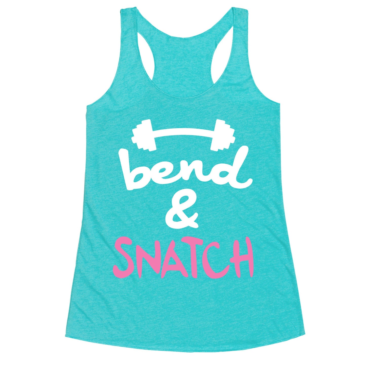 Bend And Snatch \(Pink\) Racerback Tank