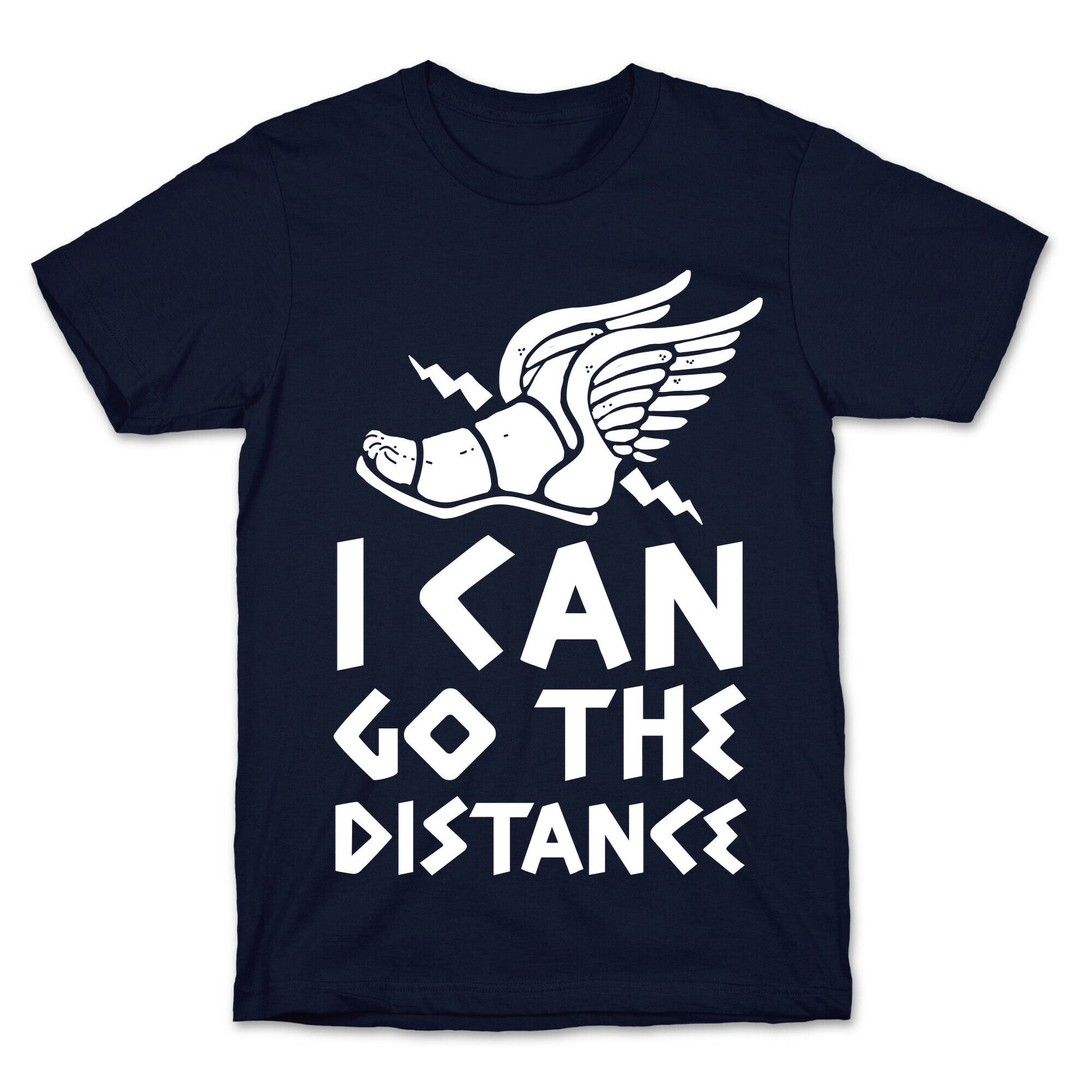 I Can Go The Distance T-Shirt
