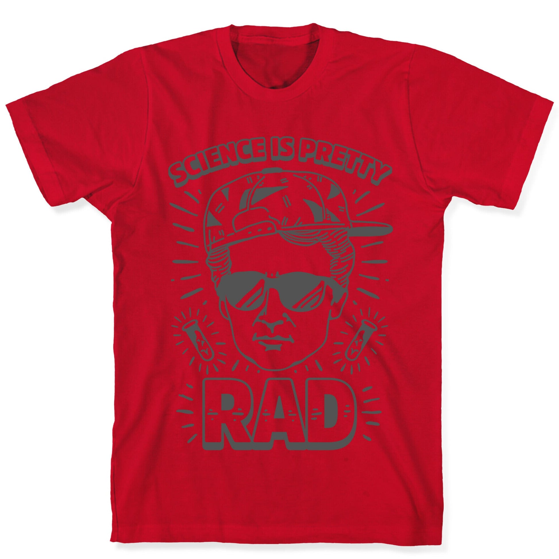 Science is Pretty Rad Marie Curie T-Shirt