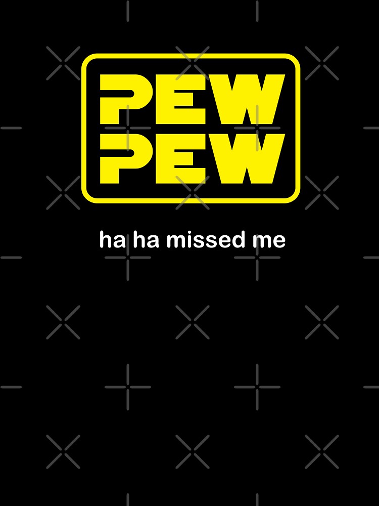 pew pew missed me 2 by stobiwan