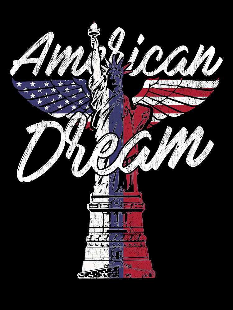 American Dream T-Shirt for Men and Women by AllStarMerch