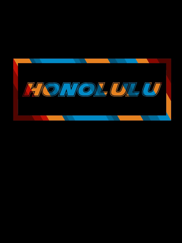 Honolulu T-Shirt for Men and Women by AllStarMerch