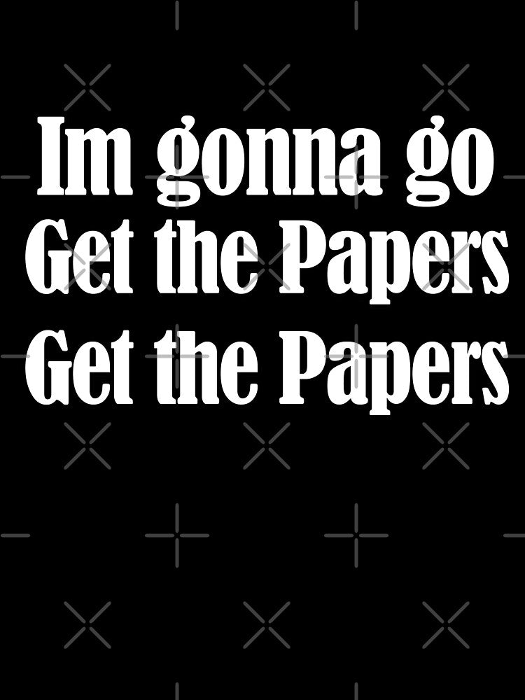 get the papers get the papers by American Artist Designs