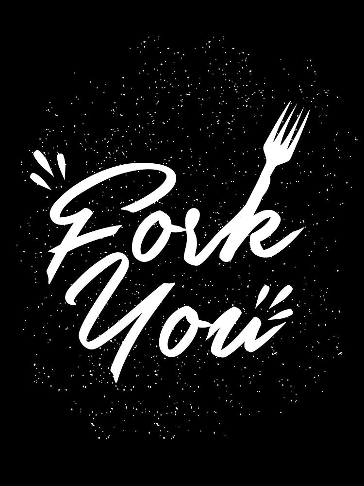 Fork You Funny T-Shirt for Men and Women by AllStarMerch