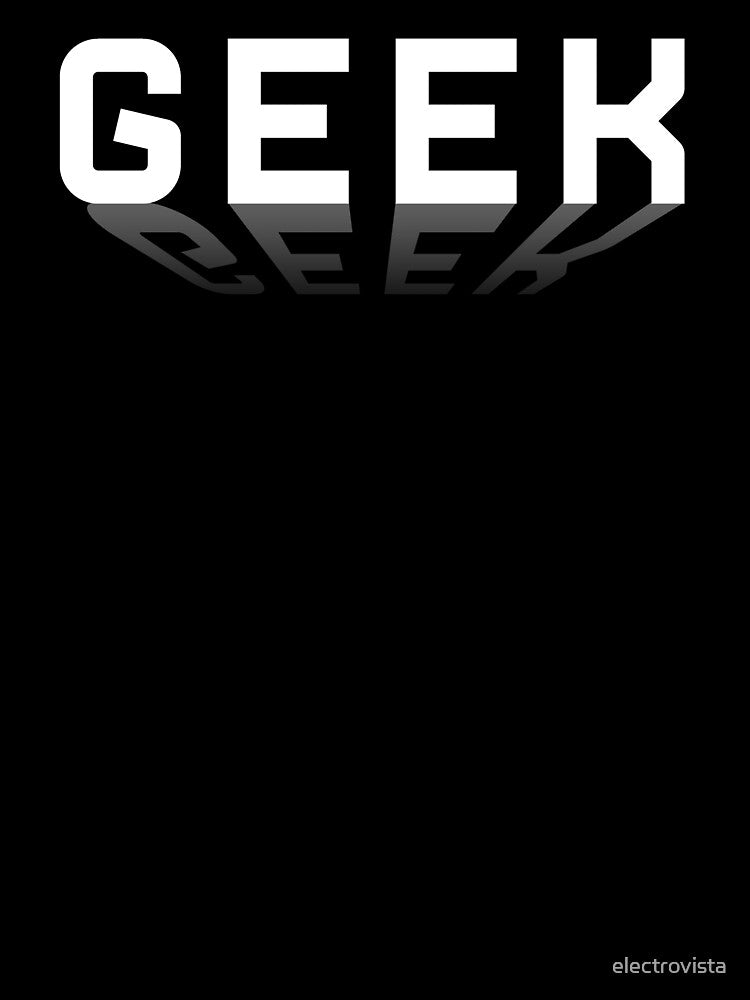 Geekiest Geek Typography by electrovista