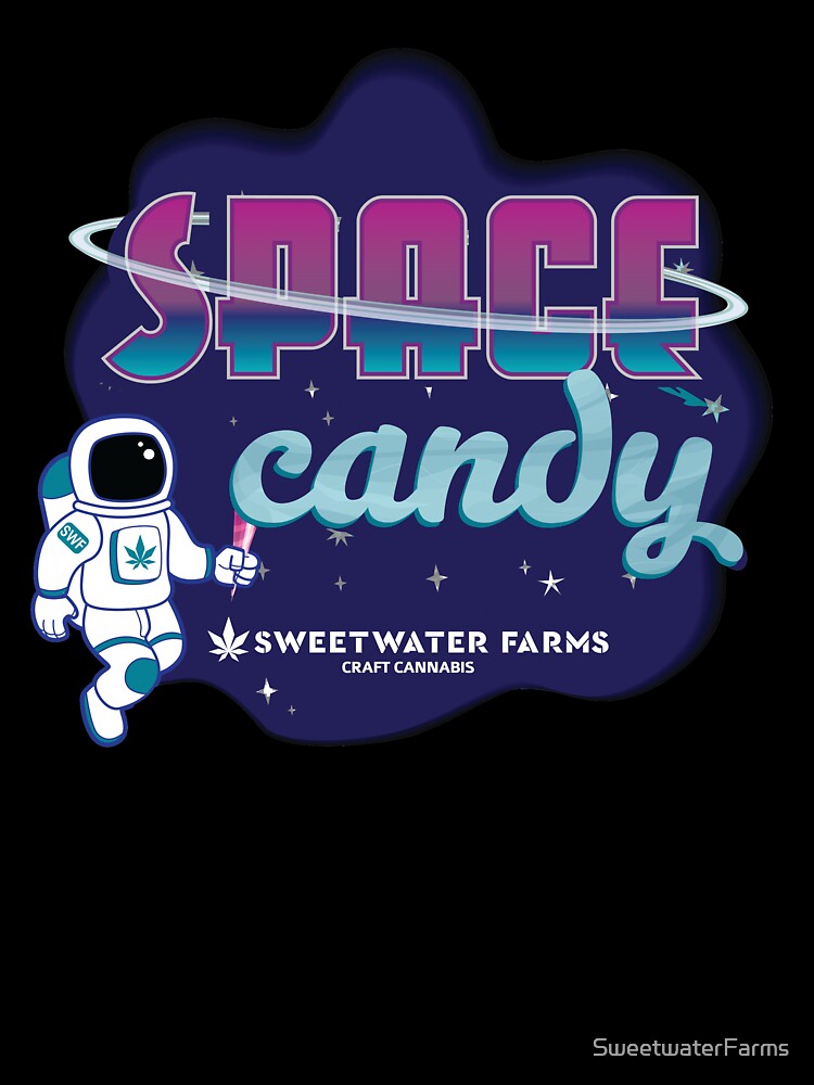 Space Candy by Sweetwater Farms Swag