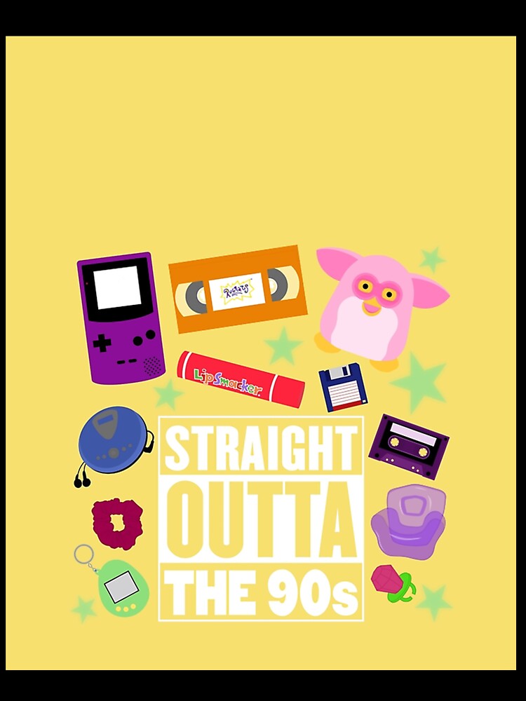 Straight Outta The 90S by lavadaalastair