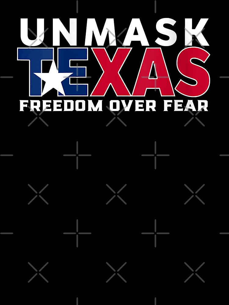 Womens-Unmask-Texas-Freedom-Over-Fear by WEARPARTS