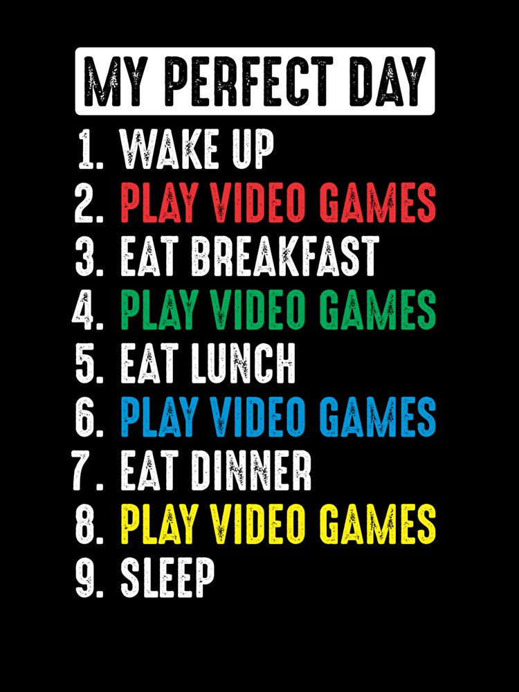 My Perfect Day Video Games by taaddison50
