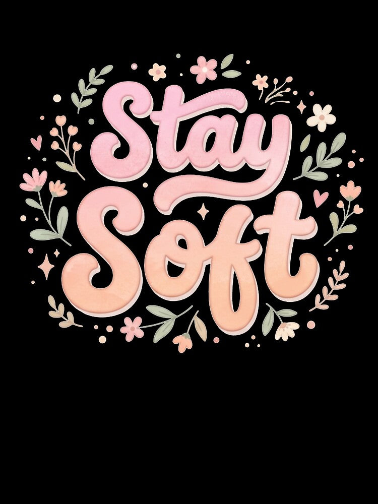 Stay Soft Pastel Typography Design by Quiet Mode Studio
