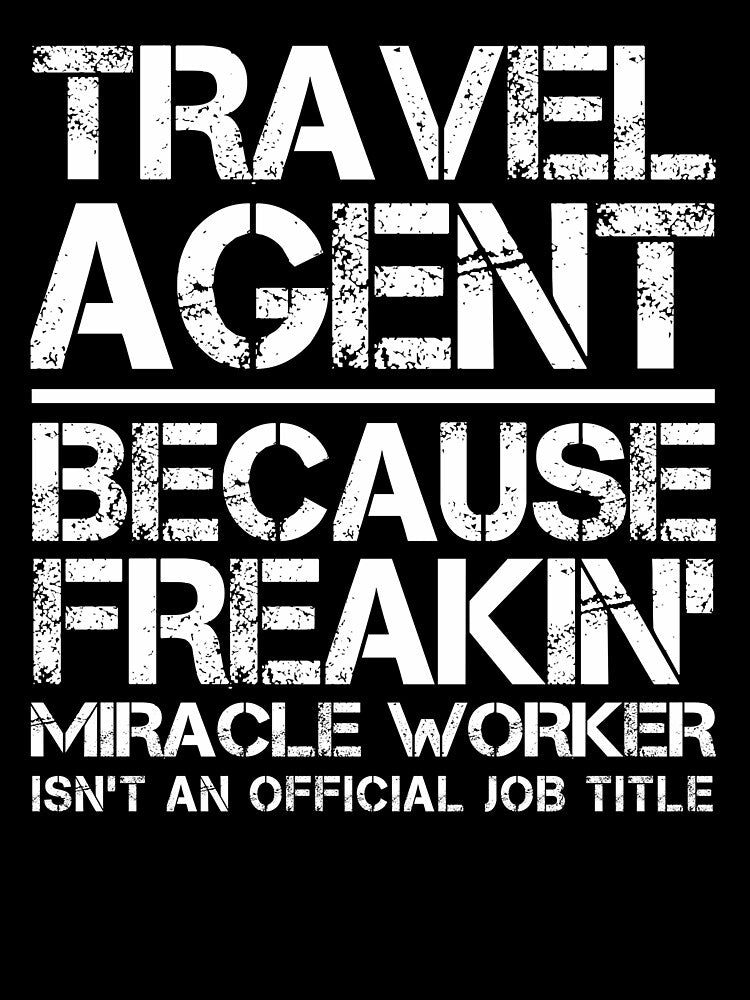 Travel Agent Miracle Worker by clickmostro