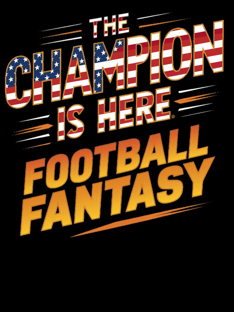 The Champion Is Here USA - Football Fantasy by Dirty-Designs