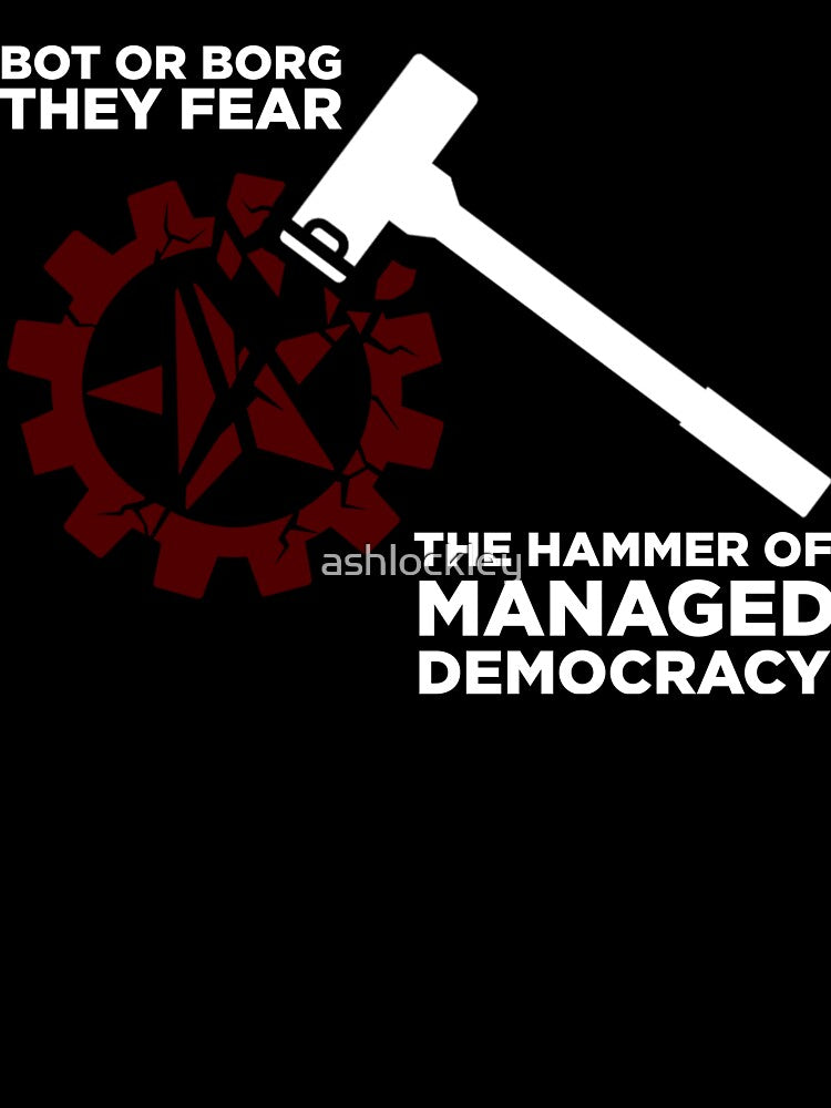 The Hammer of Managed Democracy by ashlockley