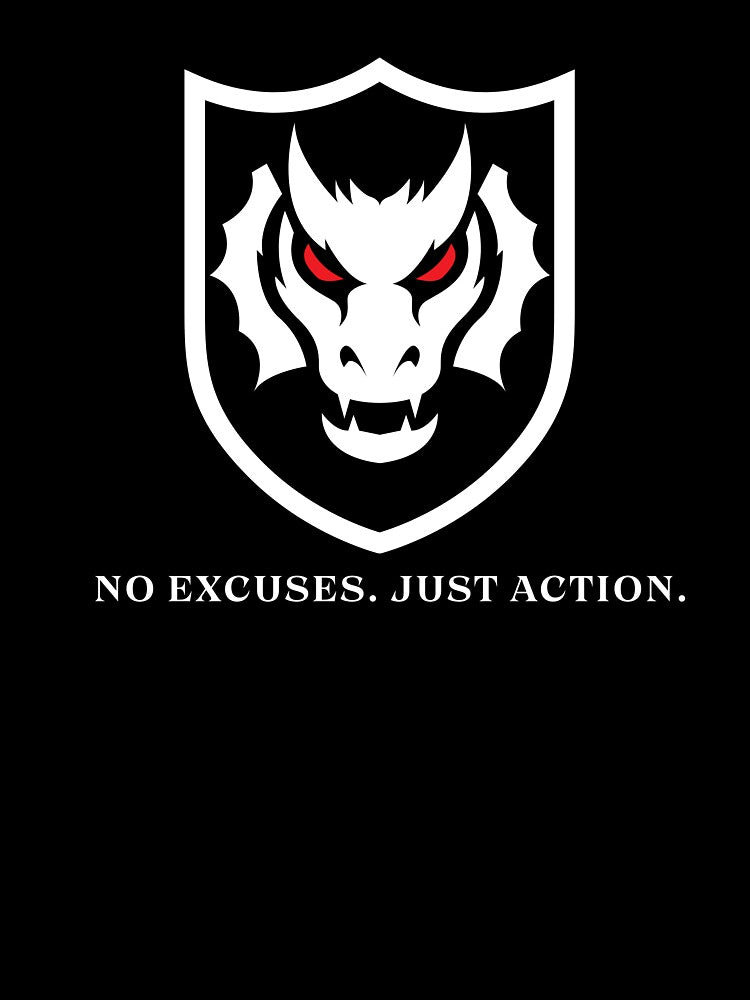 NO EXCUSES. JUST ACTION. by NUMBER FOUR