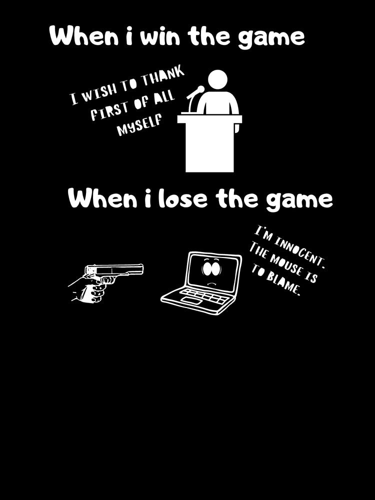 When I win the game VS when I lose the game – Test & illsutration design – White text by Nemesiscrowd