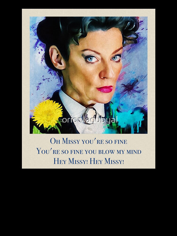 Missy Time Mistress with Oh Missy Text by orionlodubyal