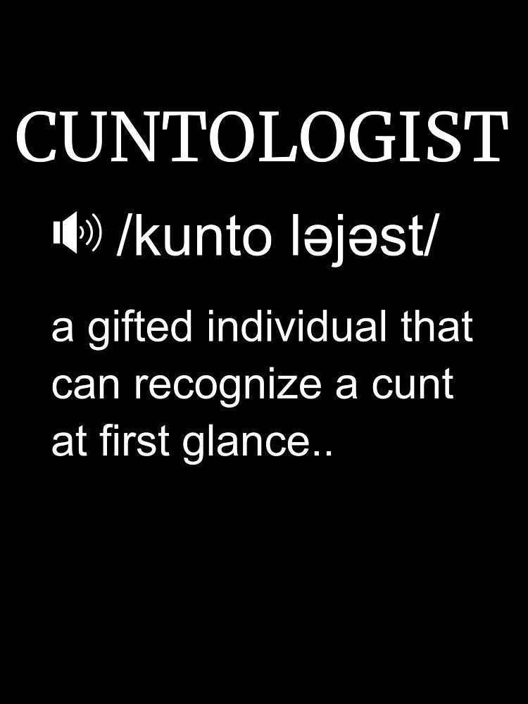 Funny Cuntologist someone with the magic eye by Burley Threads