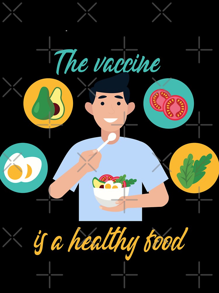 The vaccine is a healthy food , Fruits Veganism Healthy Food Vegetarian ,Vegan Gifts Short-Sleeve Unisex T-Shirt by shinoshop